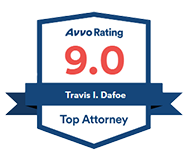 Avvo Rating | 9.0 | Travis I. Dafoe | Top Attorney